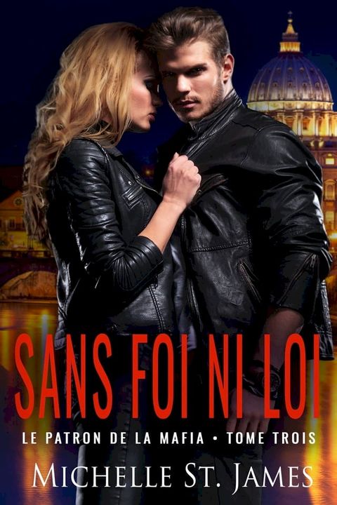 Sans Foi Ni Loi(Kobo/電子書)