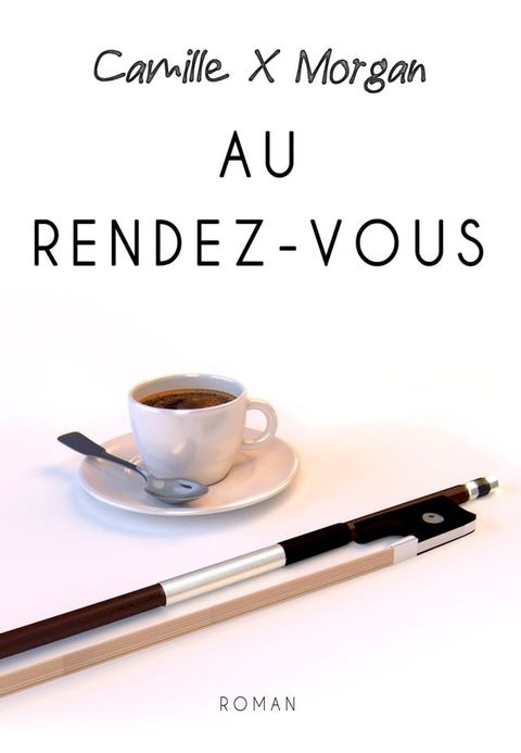 Au Rendez-Vous(Kobo/電子書)