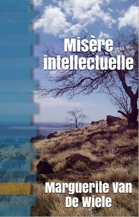 Misère intellectuelle(Kobo/電子書)