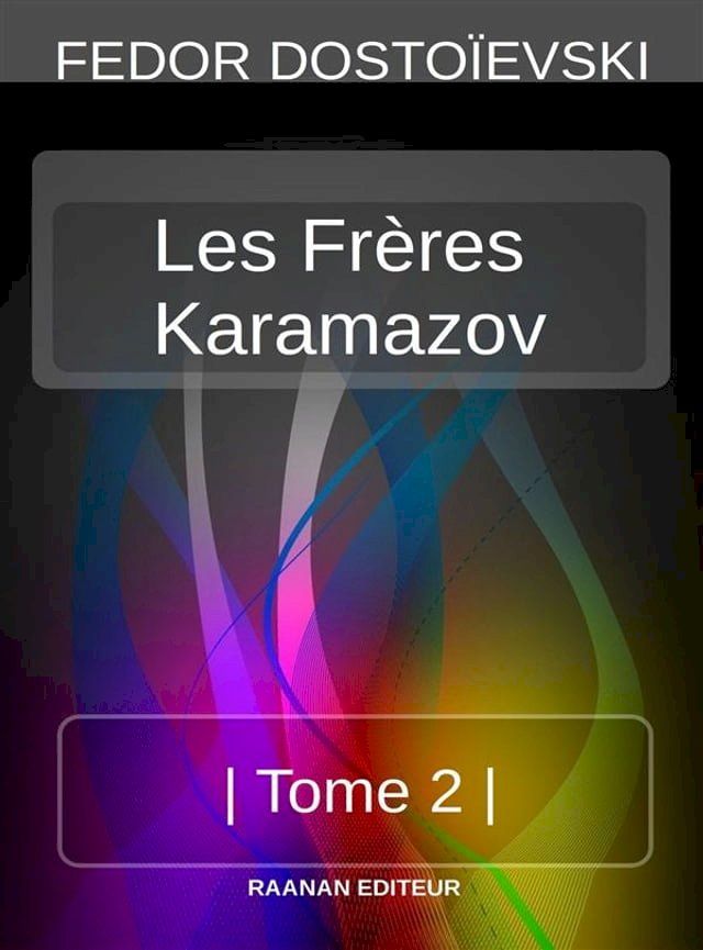  Les Fr&egrave;res Karamazov 2(Kobo/電子書)