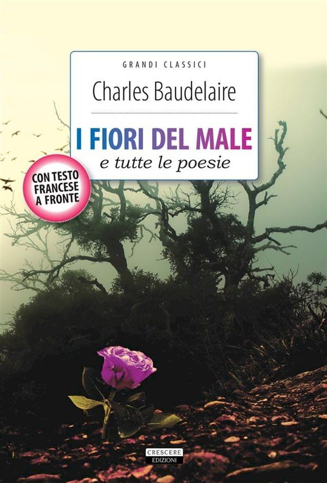  I fiori del male e tutte le poesie(Kobo/電子書)