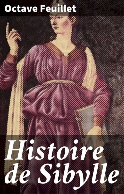 Histoire de Sibylle(Kobo/電子書)