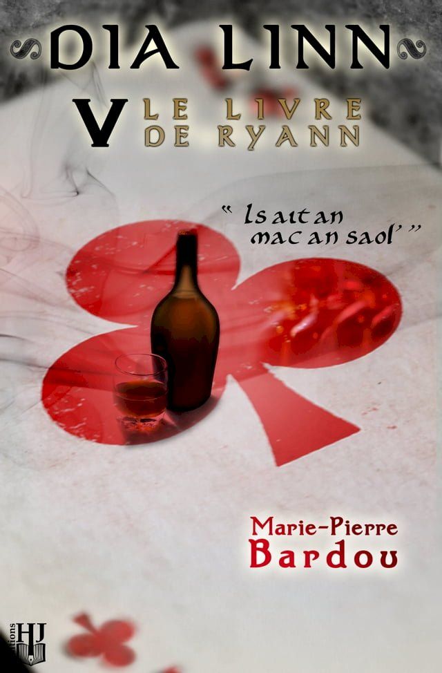  Dia Linn - V - Le Livre de Ryann (Is ait an mac an saol’)(Kobo/電子書)