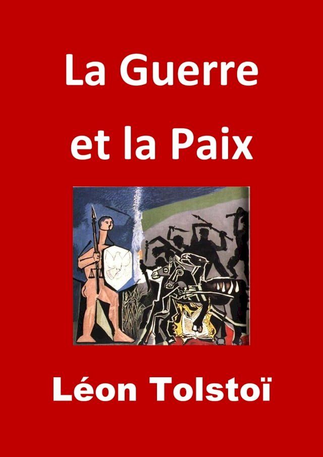  La Guerre et la Paix(Kobo/電子書)