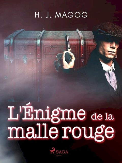 L'Énigme de la malle rouge(Kobo/電子書)