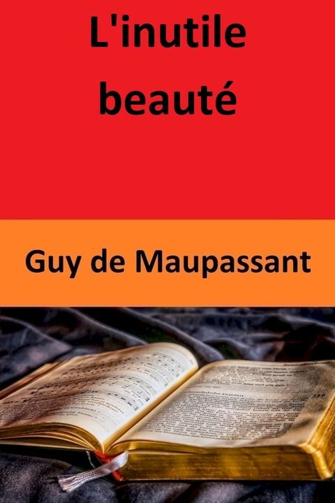 L'inutile beaut&eacute;(Kobo/電子書)