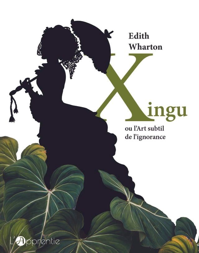  Xingu ou l'Art subtil de l'ignorance(Kobo/電子書)