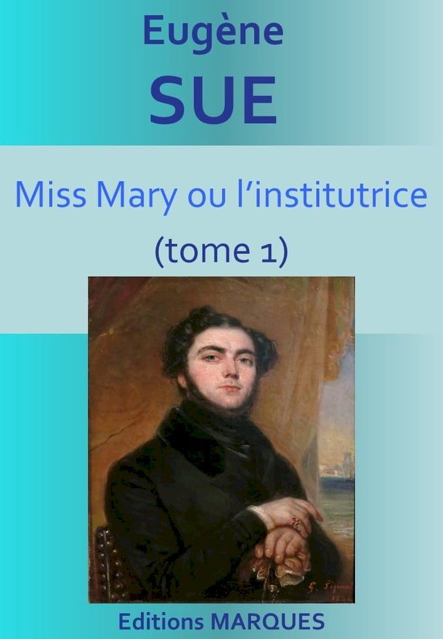  Miss Mary ou l’institutrice (tome 1)(Kobo/電子書)