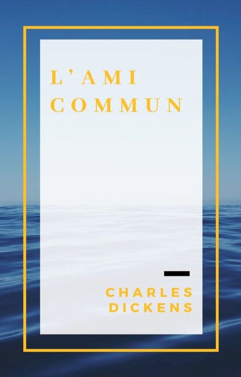 L’Ami commun(Kobo/電子書)