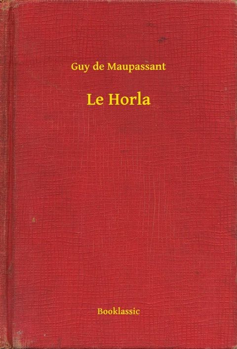 Le Horla(Kobo/電子書)