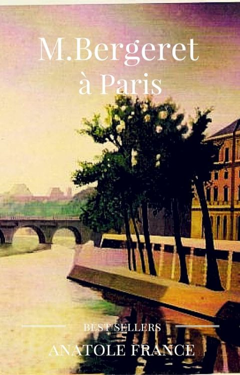 monsieur Bergeret à Paris(Kobo/電子書)