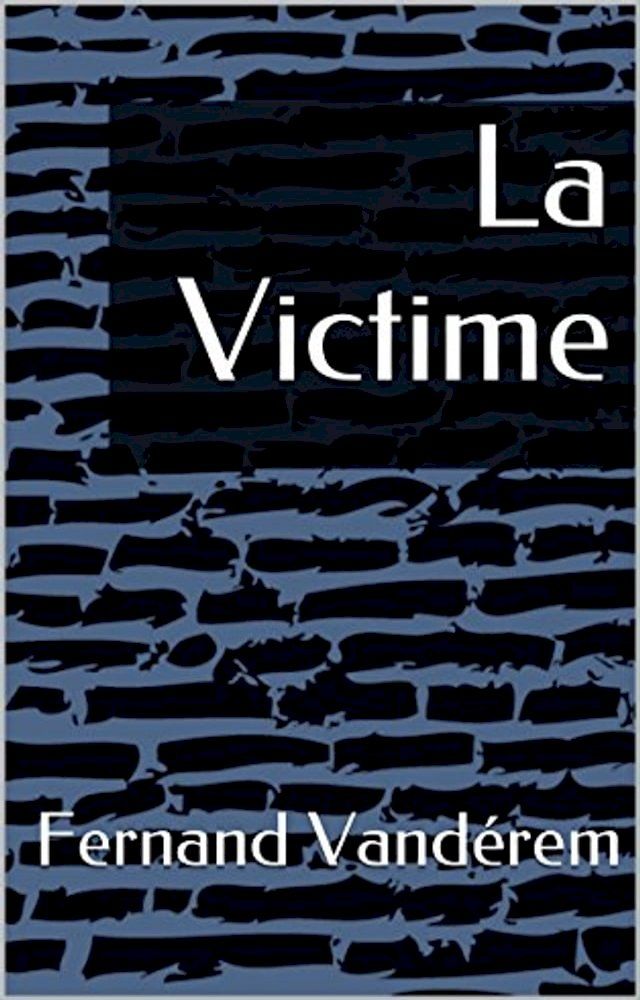  La victime(Kobo/電子書)