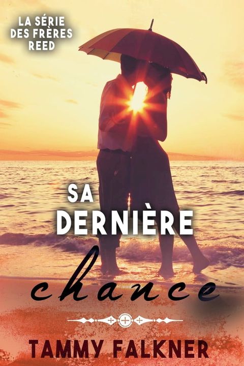 Sa dernière chance(Kobo/電子書)