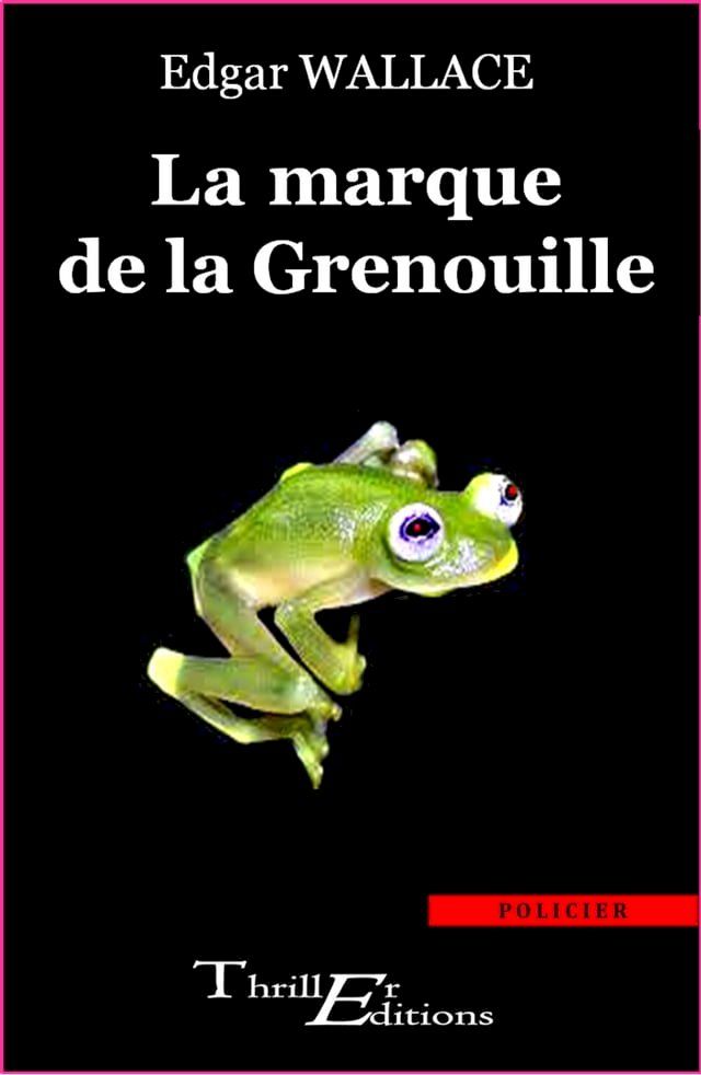  La marque de la grenouille(Kobo/電子書)