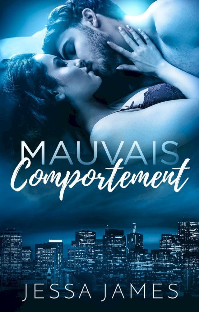  Mauvais Comportement(Kobo/電子書)