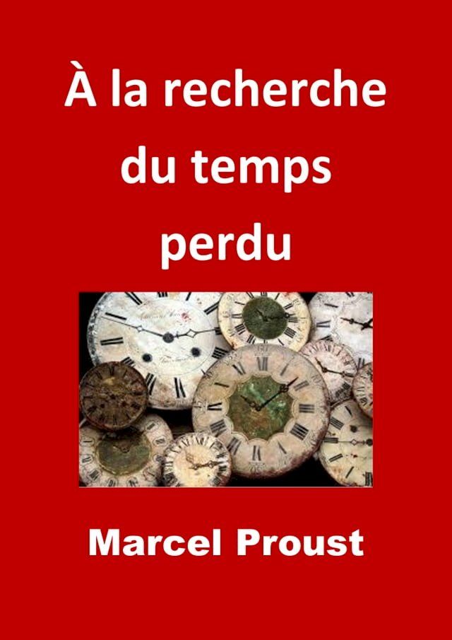  &Agrave; la recherche du temps perdu(Kobo/電子書)