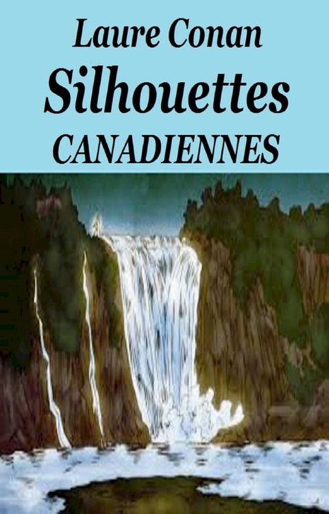 Silhouettes Canadiennes(Kobo/電子書)