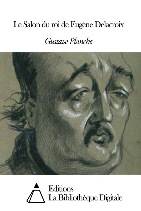 Le Salon du roi de Eugène Delacroix(Kobo/電子書)