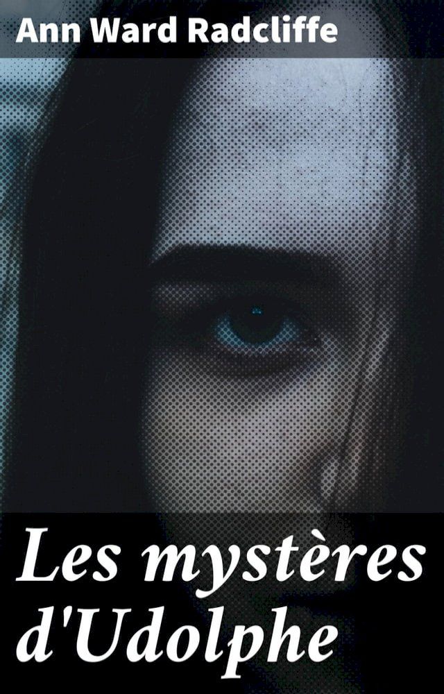  Les myst&egrave;res d'Udolphe(Kobo/電子書)