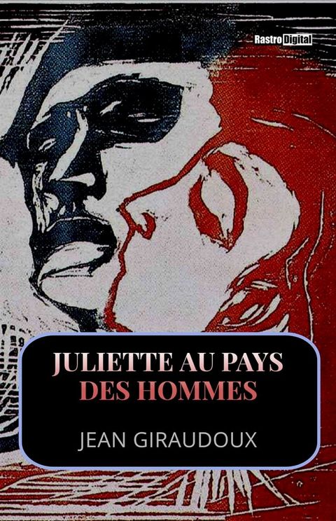 Juliette au pays des hommes(Kobo/電子書)