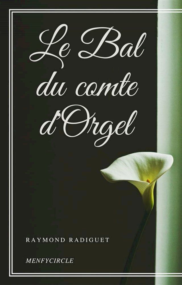  Le Bal du comte d'Orgel(Kobo/電子書)