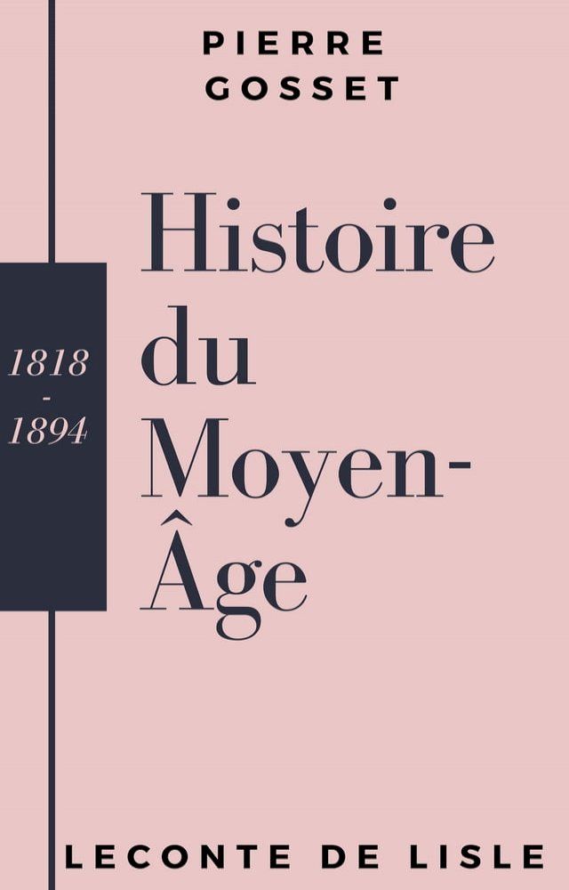  Histoire du Moyen-Âge(Kobo/電子書)