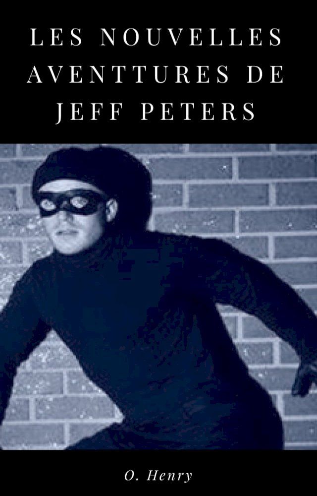  Les Nouvelles Aventures de Jeff Peters(Kobo/電子書)