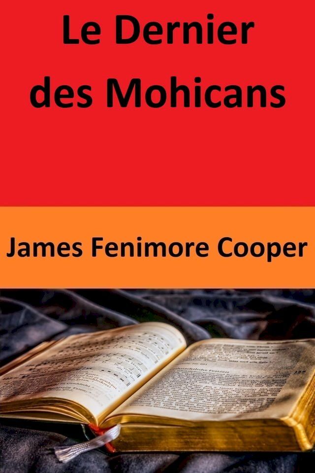  Le Dernier des Mohicans(Kobo/電子書)