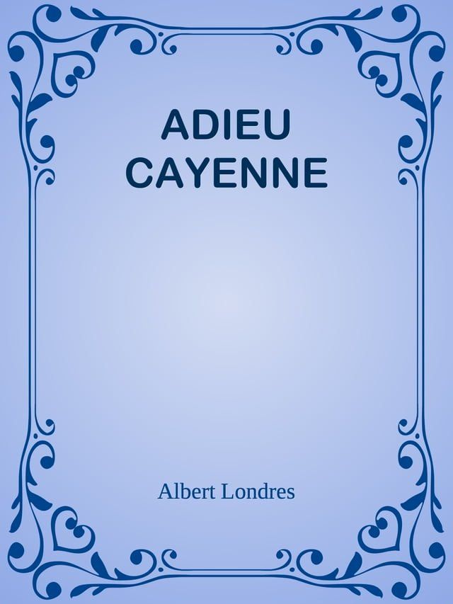  ADIEU CAYENNE(Kobo/電子書)