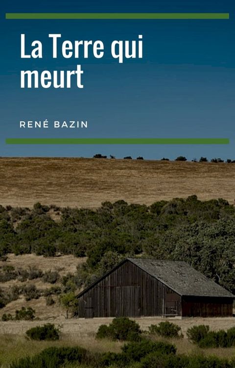 La Terre qui meurt(Kobo/電子書)