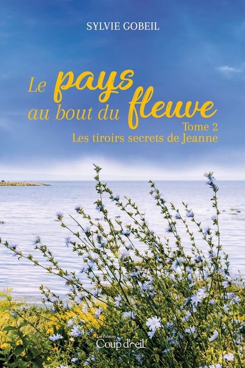 Les tiroirs secrets de Jeanne(Kobo/電子書)