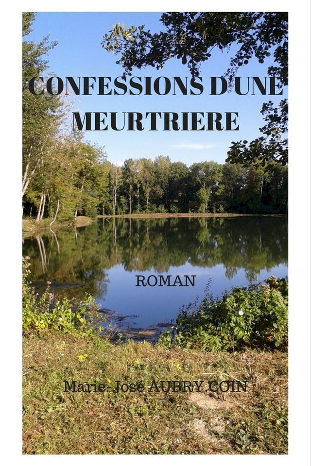  CONFESSIONS D'UNE MEURTRIERE(Kobo/電子書)