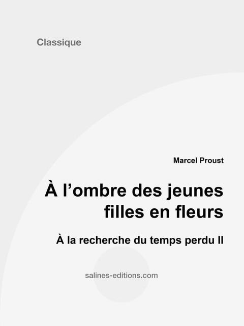 &Agrave; l'ombre des jeunes filles en fleurs(Kobo/電子書)