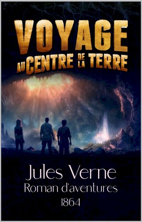 VOYAGE AU CENTRE DE LA TERRE(Kobo/電子書)