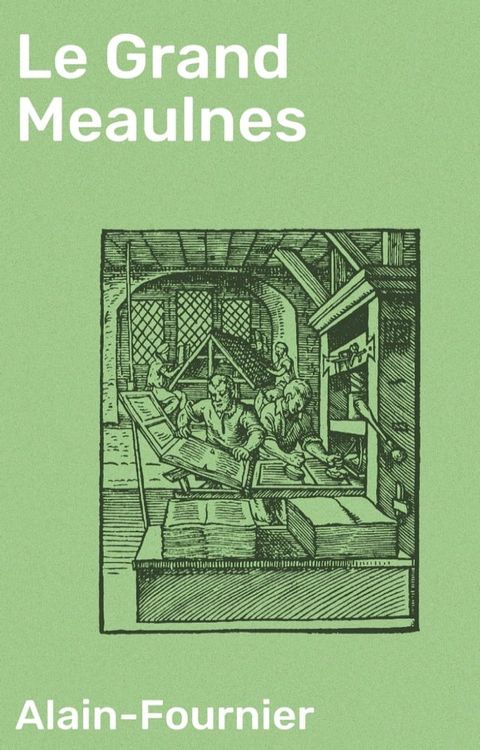 Le Grand Meaulnes(Kobo/電子書)