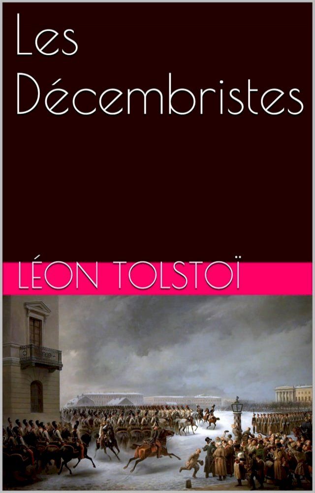  Les Décembristes(Kobo/電子書)