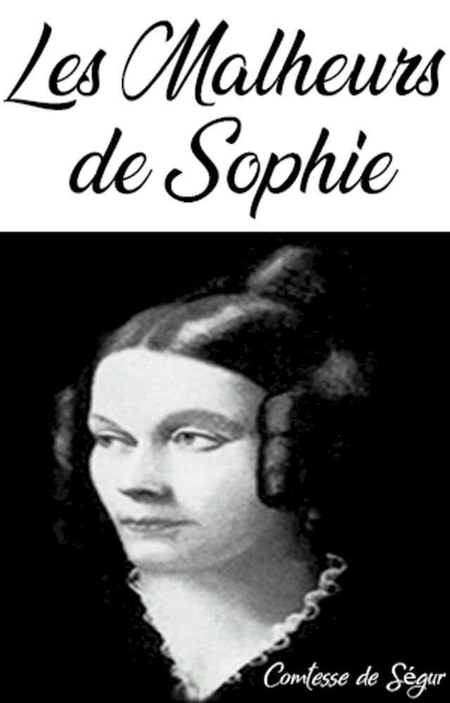  Les Malheurs de Sophie(Kobo/電子書)