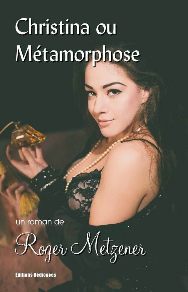  Christina ou Métamorphose(Kobo/電子書)