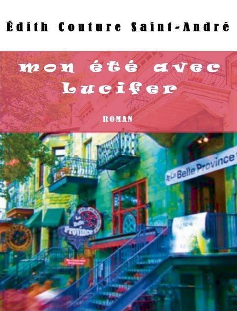 mon &eacute;t&eacute; avec Lucifer(Kobo/電子書)