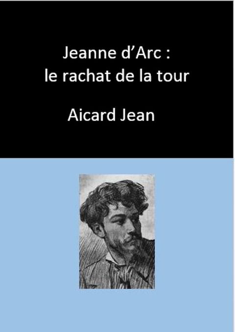 Jeanne d’Arc : le rachat de la tour(Kobo/電子書)