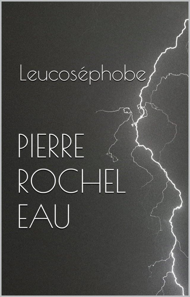  Leucoséphobe(Kobo/電子書)