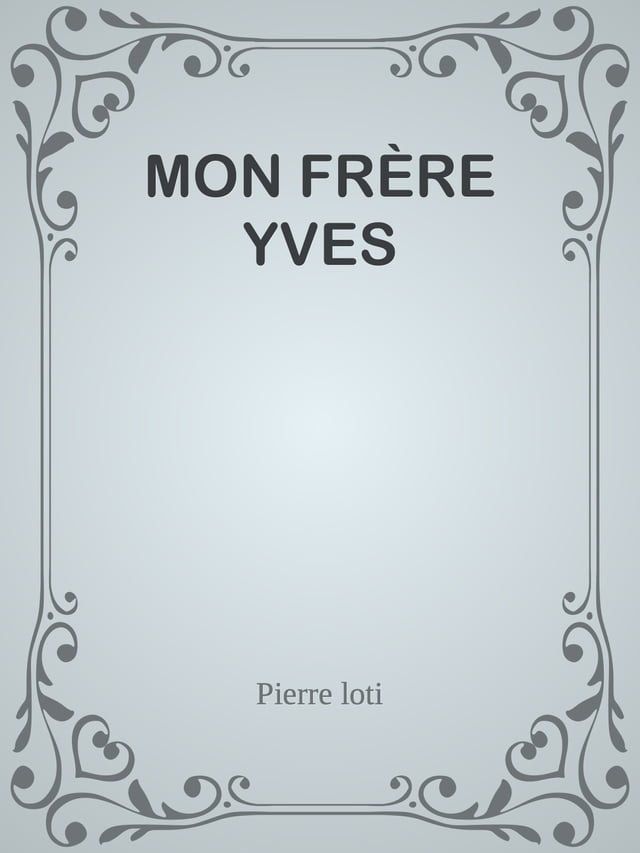  MON FR&Egrave;RE YVES(Kobo/電子書)