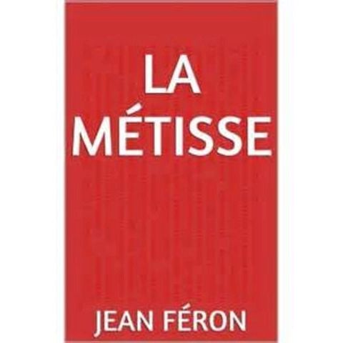 La m&eacute;tisse(Kobo/電子書)