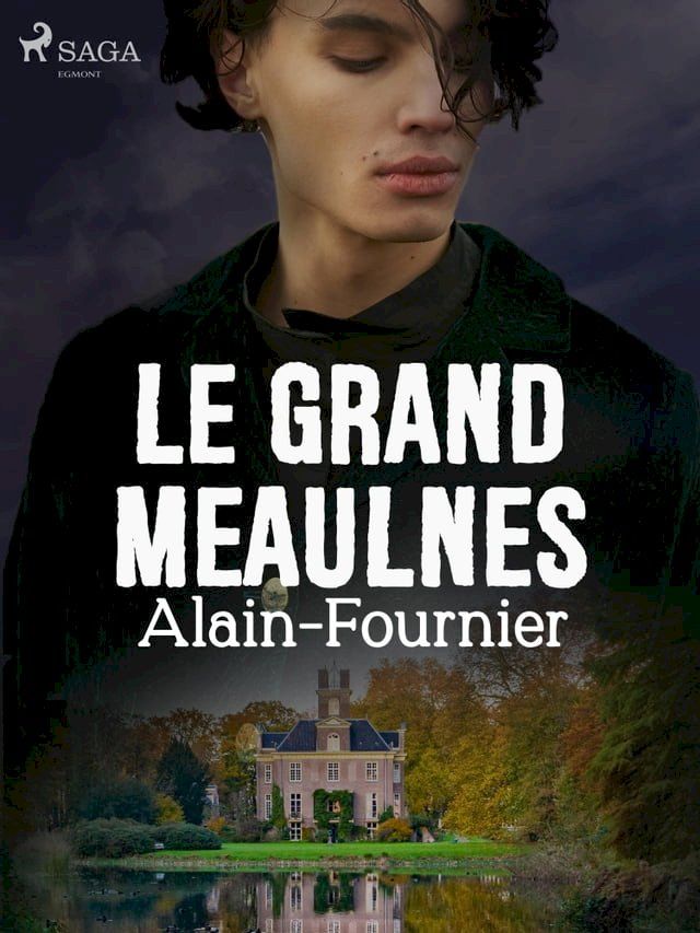  Le Grand Meaulnes(Kobo/電子書)