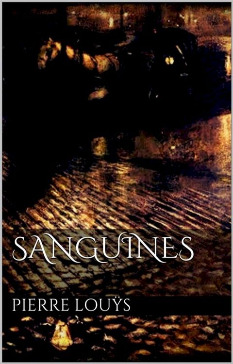 Sanguines(Kobo/電子書)