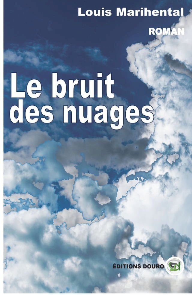  Le bruit des nuages(Kobo/電子書)