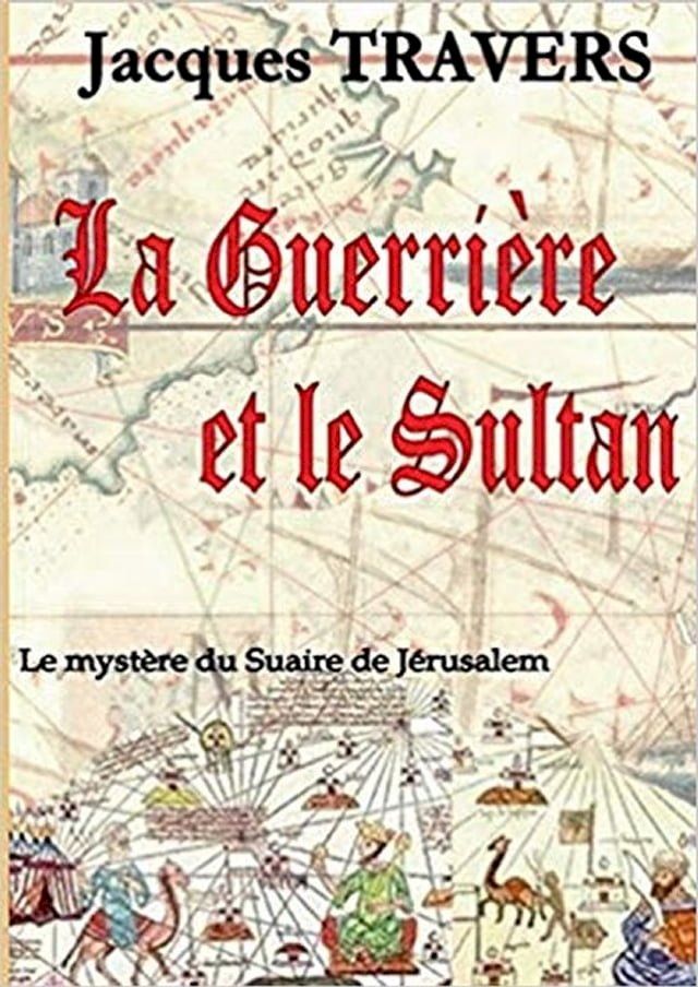  La Guerri&egrave;re et le Sultan(Kobo/電子書)