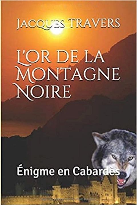 L'or de la Montagne Noire(Kobo/電子書)