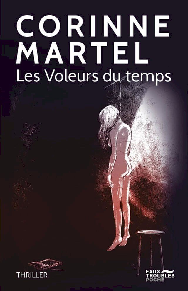  Les Voleurs du temps(Kobo/電子書)