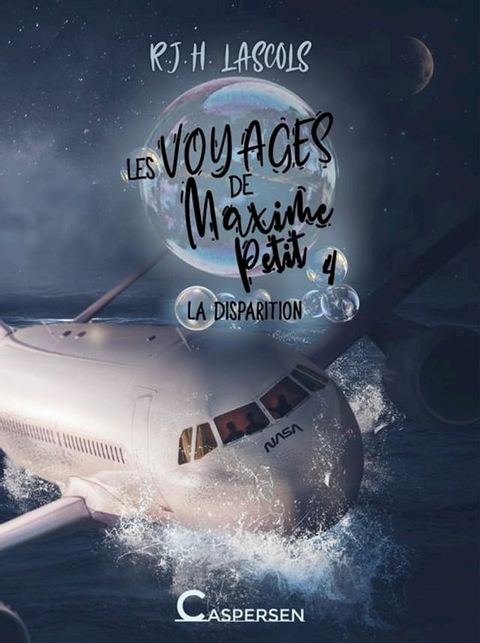 Les voyages de Maxime Petit, 4. La disparition(Kobo/電子書)